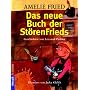 Das neue Buch der St�renFrieds: Geschichten von Leo und Paulina - Illustriert von Jacky Gleich