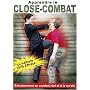 Apprendre la Close Combat <b>DVD</b> ~ Olivier Saint-Vincent