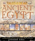 Tales of the Dead: Ancient Egypt
