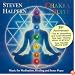 Chakra Suite: Music for Meditation, Healing and Inner Peace