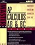 Arco Master the Ap Calculus Ab & Bc Test 2002 : Teacher-Tested Strategies and Techniques for Scoring High (Master the Ap Calculus Ab & Bc Test, 2002)