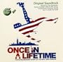 Once in a Lifetime Original Soundtrack