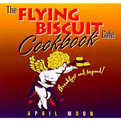 The Flying Biscuit Cafe Cookbook: Breakfast and Beyond
