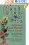 When It Happens to You: A Practical Guide Through Breast Cancer