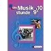 Die Musikstunde - Ausgabe 2004: Die Musikstunde 9/10. Sch�lerband. Berlin, Brandenburg, Bremen, Hamburg, Hessen, Mecklenburg-Vorpommern, ... Realschule und verwandte Schulformen