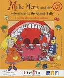 Millie Metre and Her Adventures in the Giant's Belly
