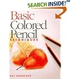 Basic Colored Pencil Techniques (Basic Techniques)
