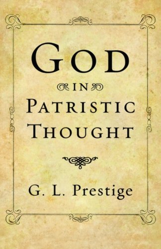 God in Patristic Thought: