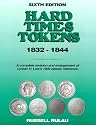 Hard Times Tokens 1832-1844