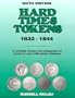Hard Times Tokens 1832-1844
