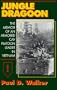 Jungle Dragoon: The Memoir of an Armored Cav Platoon Leader