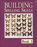 Building Spelling Skills 3