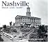 Nashville Then and Now (Then & Now)