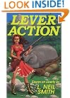 Lever Action: Essays on Liberty