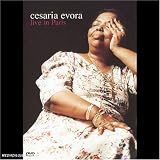 Cesaria Evora : Live In Paris