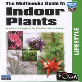 Multimedia Guide To Indoor Plants