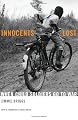 Innocents Lost: When Child Soldiers Go To War