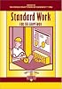 Standard Work for the Shopfloor (Shopfloor Series)
