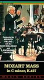 Mozart Mass in C Minor, K. 427 [VHS]