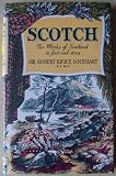 Scotch : the whisky of Scotland in fact and story