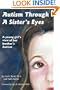 Autism through a Sister's Eyes