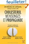 Cholest�rol, mensonges et propagande