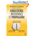 Cholest�rol, mensonges et propagande