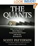 The Quants: How a New Breed of Math Whizzes Conquered Wall Street and Nearly Destroyed It