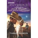 Three Cowboys: Virgil\Morgan\Wyatt (Harlequin Intrigue Series)