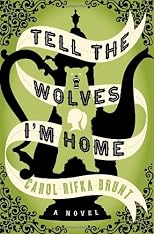 Tell the Wolves I'm Home