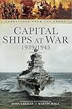 Capital ships at war 1939-1945