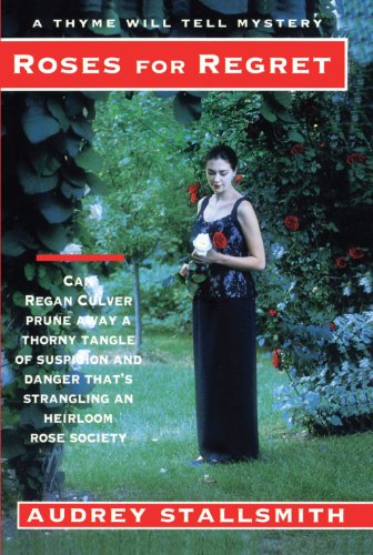 roses for regret thyme will tell mysteries