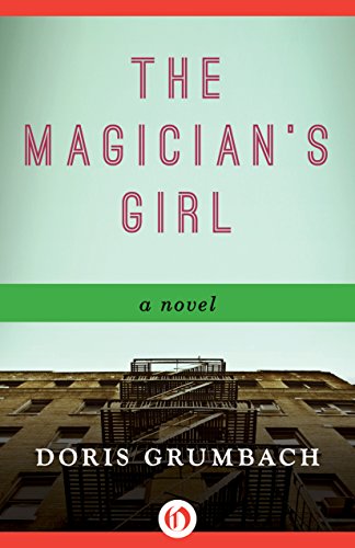 The Magician's Girl: A Novel