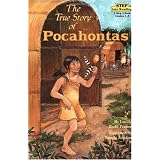 The True Story of Pocahontas (Step-Into-Reading, Step 3)