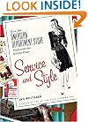 Service and Style: How the American Department Store Fashioned the Middle Class