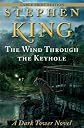 The Wind Through the Keyhole: A Dark Tower Novel