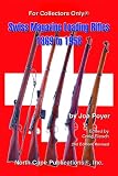 Swiss Magazine Loading Rifles 1869 to 1958, 2nd edition, revised