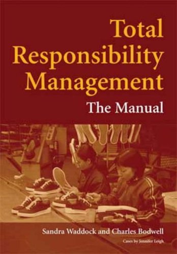 Total Responsibility Management: The Manual