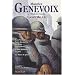 Ceux de 14 : Sous Verdun ; Nuits de guerre ; La Boue ; Les Eparges ; Jeanne Robelin ; La Joie ; La Mort de pr�s