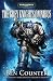 The Grey Knights Omnibus: "Grey Knights", "Dark Adeptus", "Hammer of Daemons"