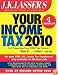 J.K. Lasser's Your Income Tax 2010: For Preparing Your 2009 Tax Return