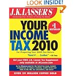 J.K. Lasser's Your Income Tax 2010