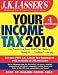J.K. Lasser's Your Income Tax 2010: For Preparing Your 2009 Tax Return
