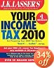 J.K. Lasser's Your Income Tax 2010: For Preparing Your 2009 Tax Return