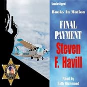 Final Payment: Posadas County Mysteries #5 | [Steven F. Havill]
