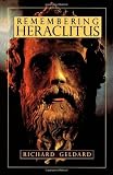 Remembering Heraclitus