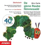 De glene Raube Nimmesadd, Audio-CD - Eric Carle, Uwe Steimle, Ulrich Maske