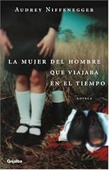 Mujer Del Viajero En El Tiempo (Ficcion)