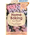Home Baking For Profit by Mimi Fix