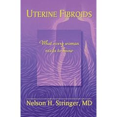 Uterine Fibroids: What Every Woman Needs to Know